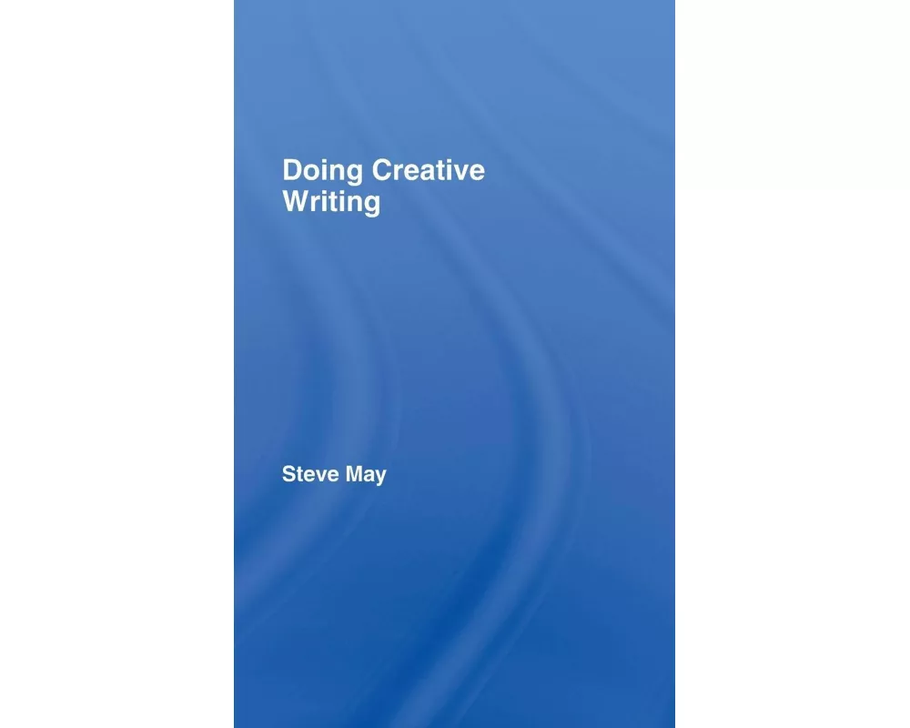 Doing Creative Writing