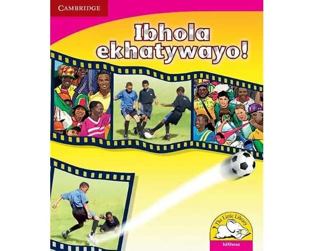 Ibhola ekhatywayo! (IsiXhosa)