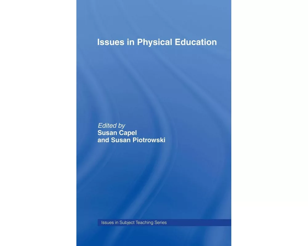 Issues in Physical Education
