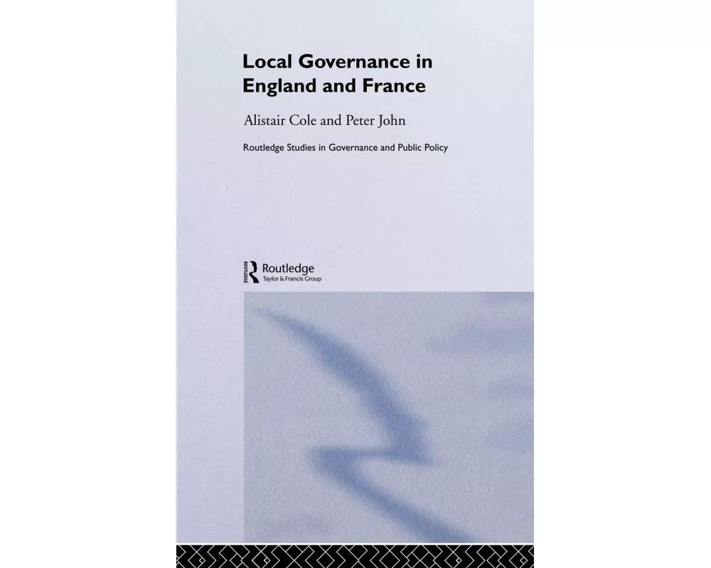 Local Governance in England and France