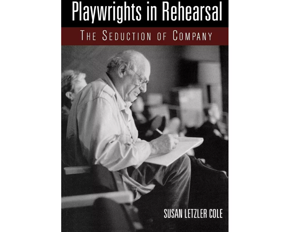 Playwrights in Rehearsal