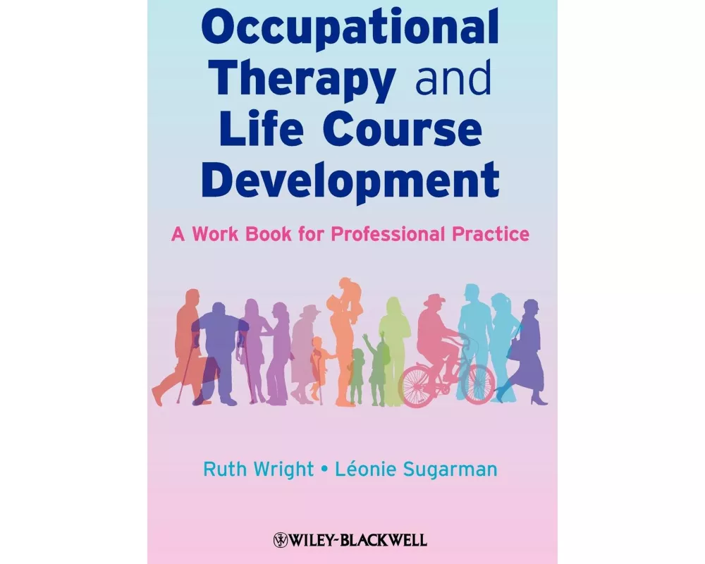 Occupational Therapy and Life Course Development