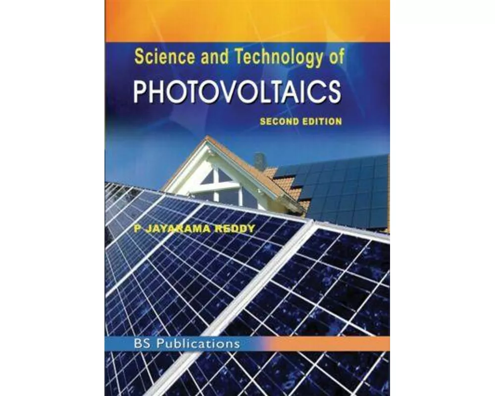 Science and Technology of Photovoltaics, 2nd Edition