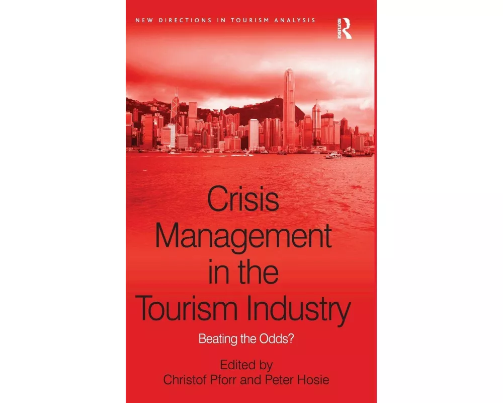Crisis Management in the Tourism Industry
