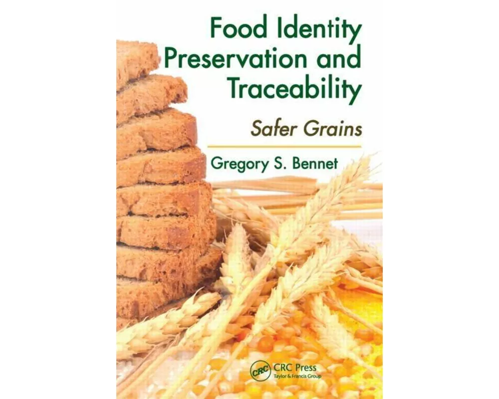 Food Identity Preservation and Traceability