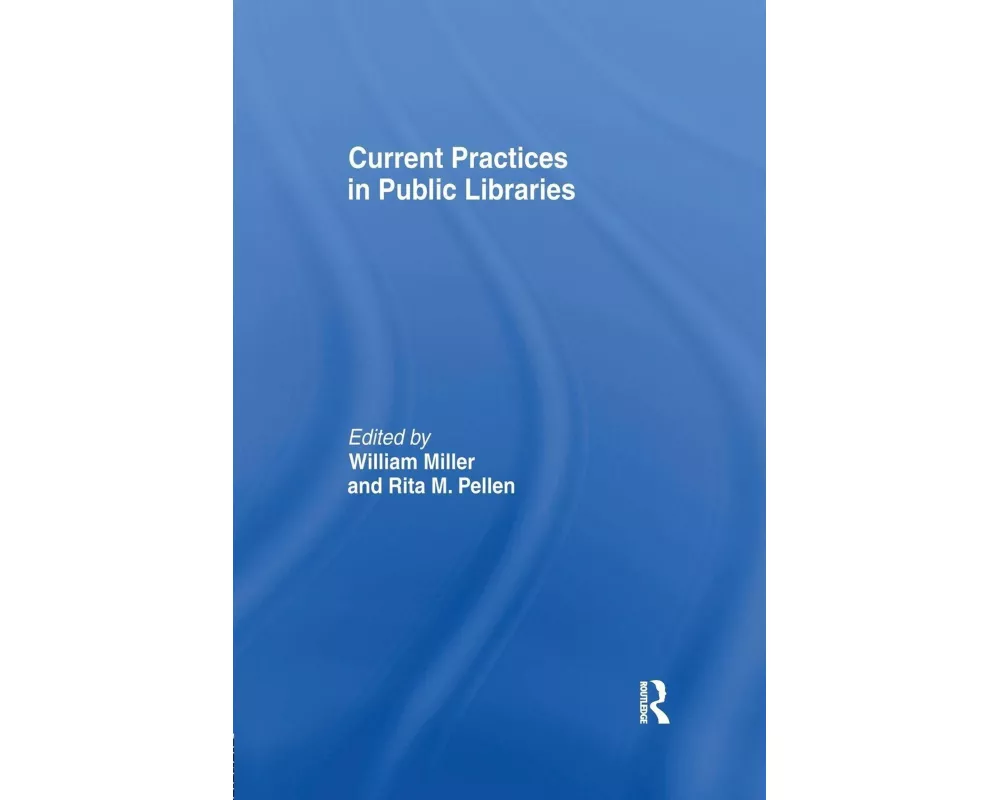 Current Practices in Public Libraries