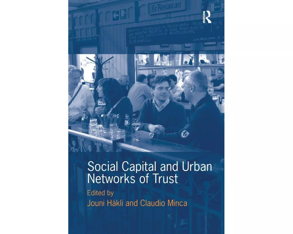 Social Capital and Urban Networks of Trust