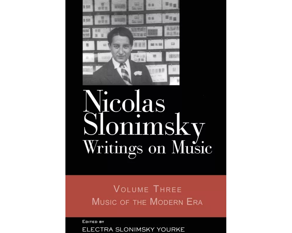 Nicolas Slonimsky: Writings on Music