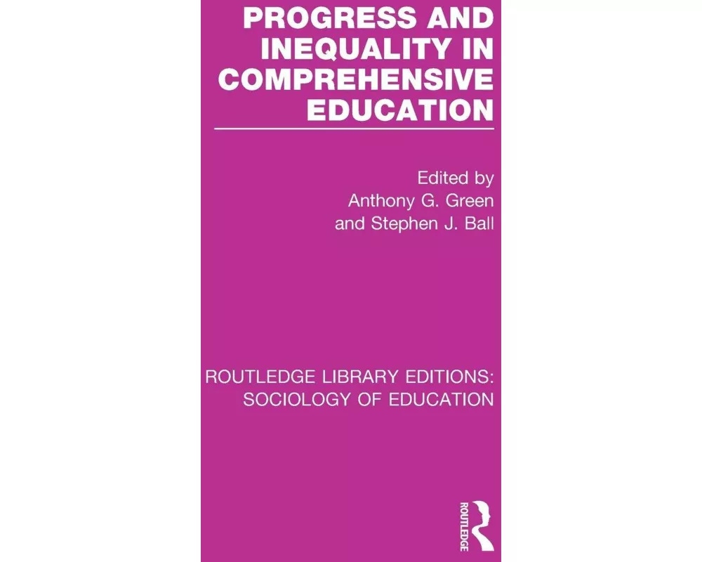 Progress and Inequality in Comprehensive Education