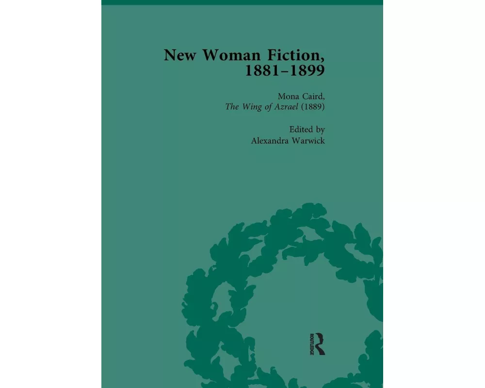 New Woman Fiction, 1881-1899, Part I Vol 3