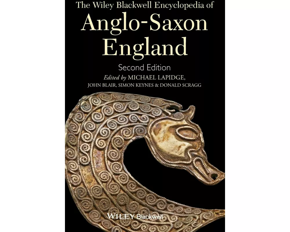 The Wiley Blackwell Encyclopedia of Anglo-Saxon England