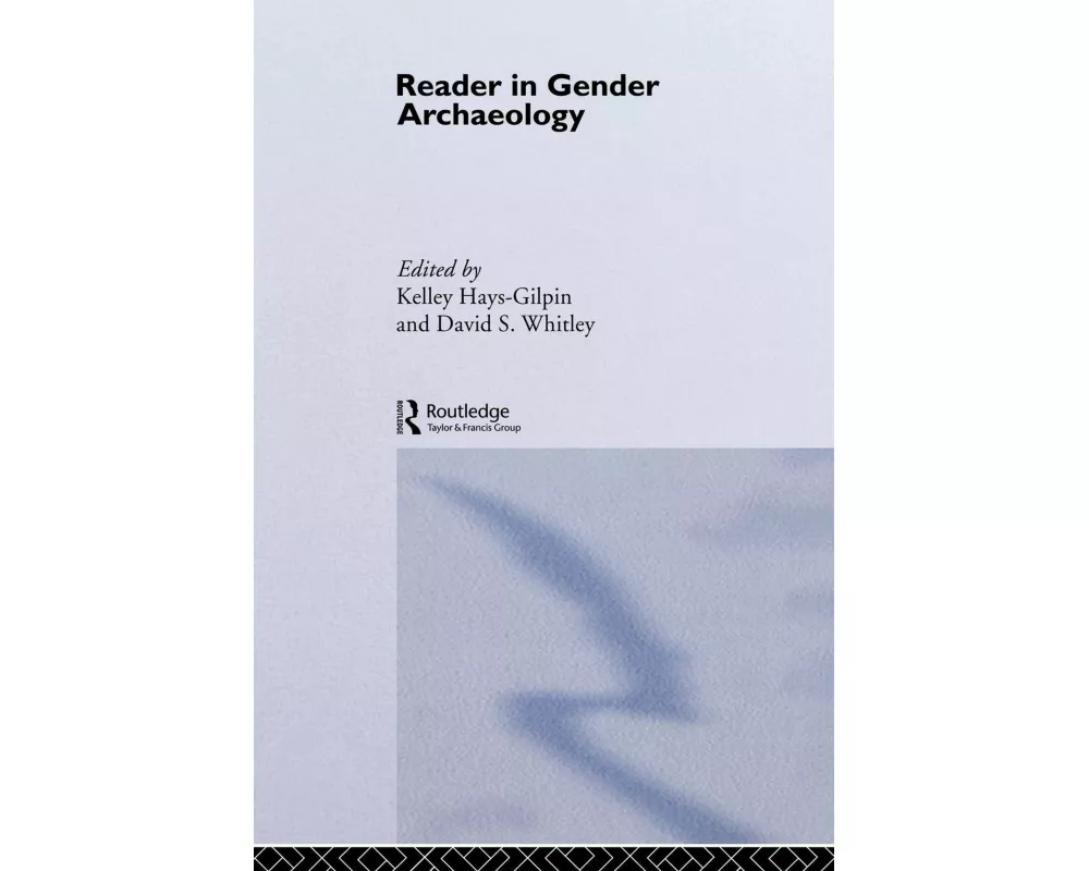 Reader in Gender Archaeology
