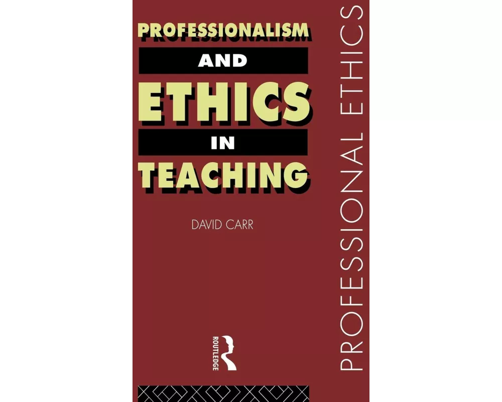 Professionalism and Ethics in Teaching