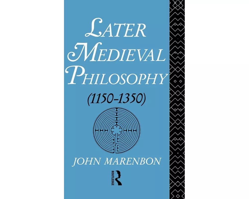 Later Medieval Philosophy