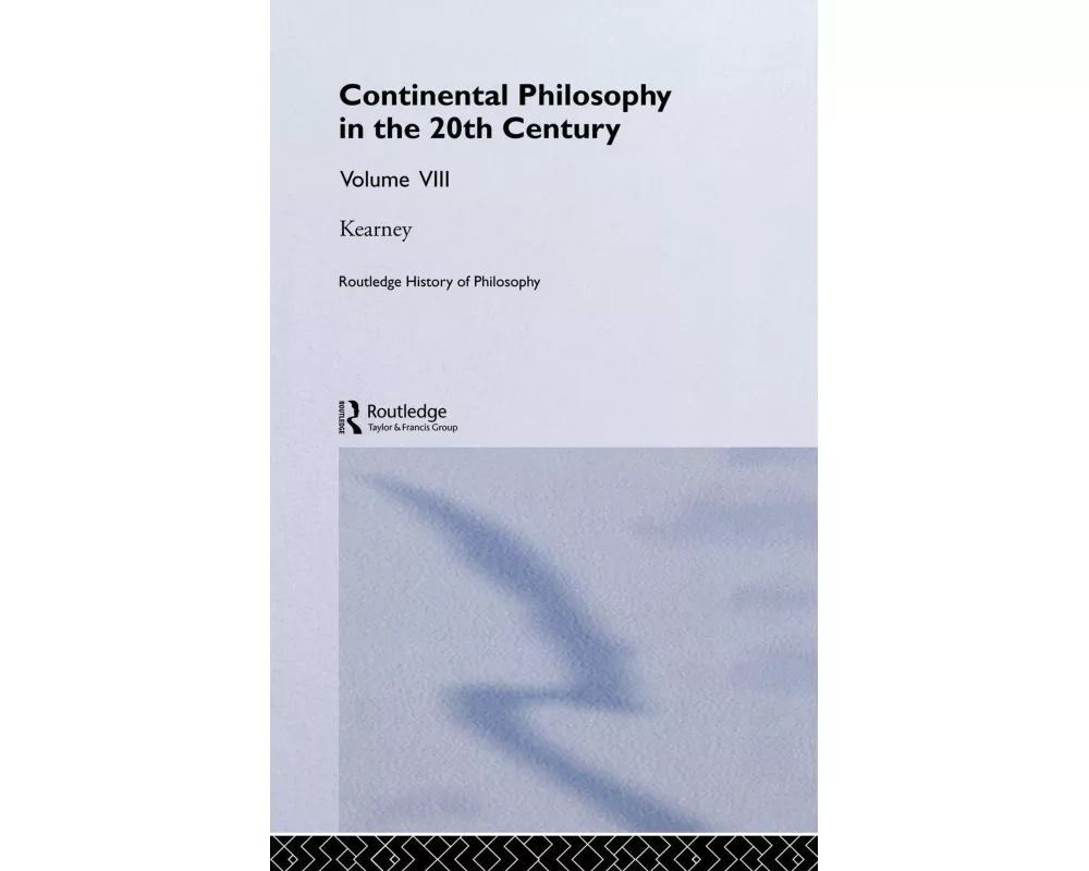 Routledge History of Philosophy Volume VIII