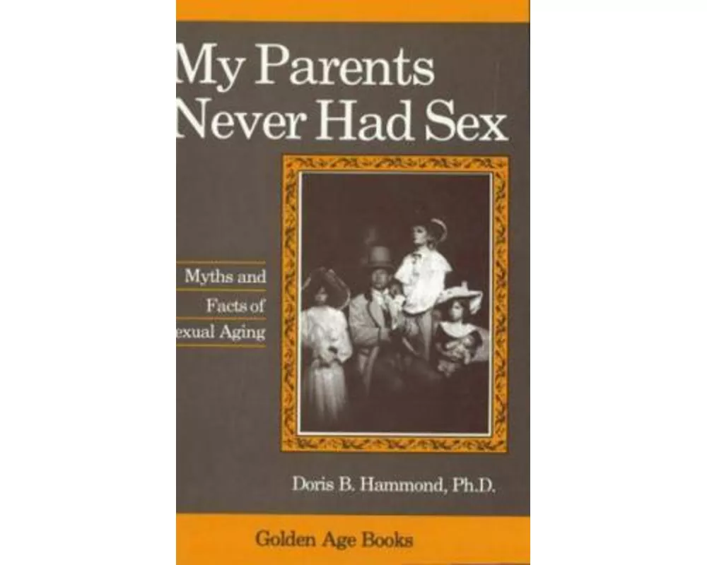 My Parents Never Had Sex