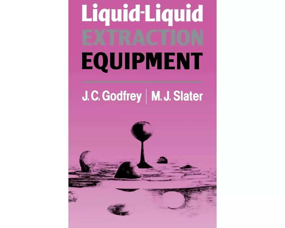Liquid-Liquid Extraction Equipment