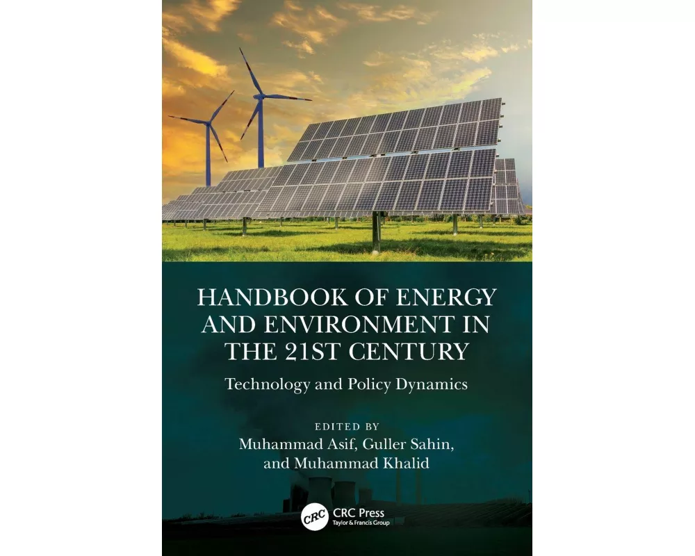 Handbook of Energy and Environment in the 21st Century