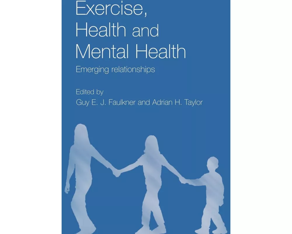 Exercise, Health and Mental Health