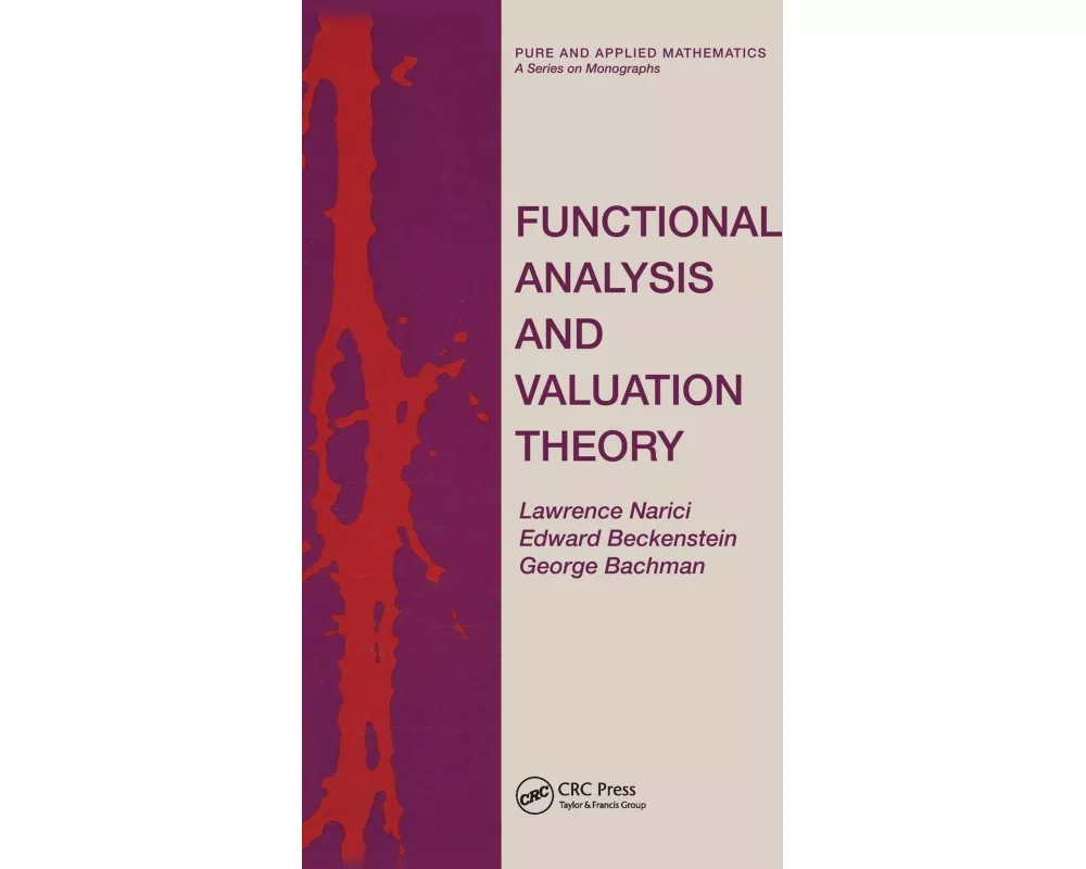 Functional Analysis and Valuation Theory