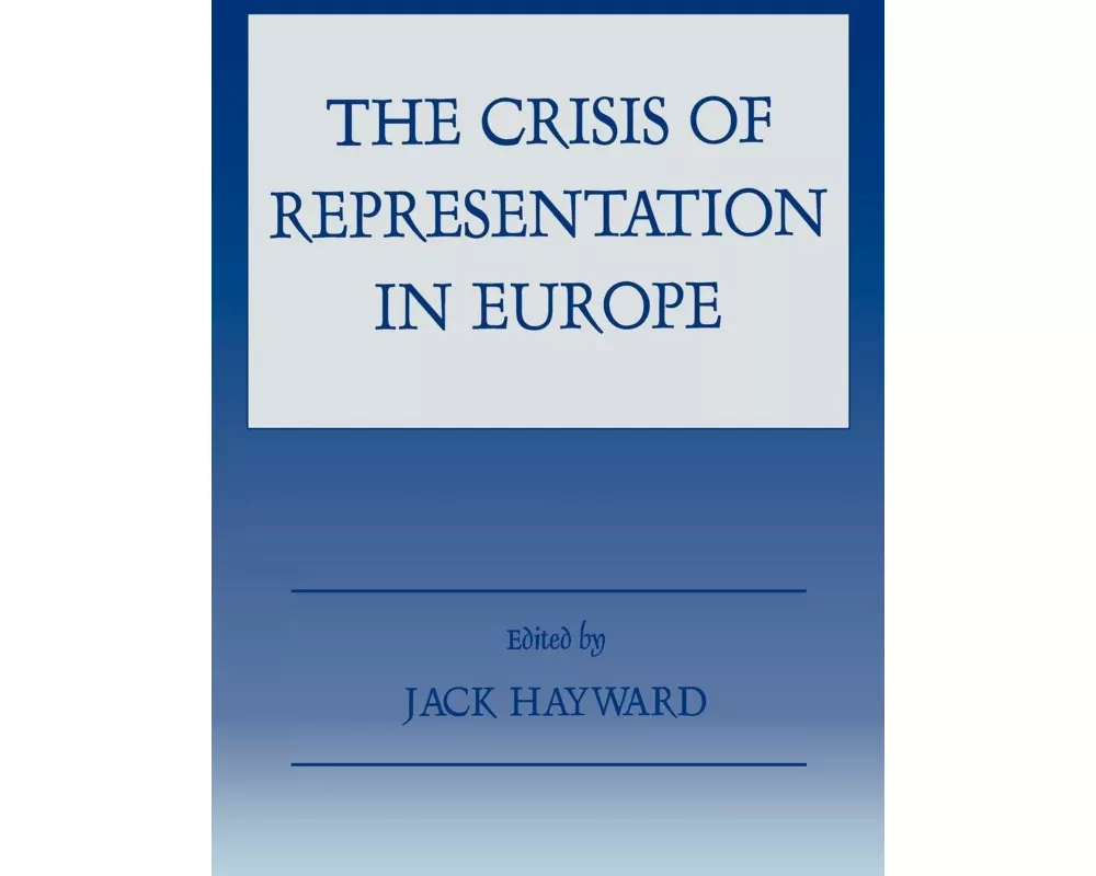 The Crisis of Representation in Europe