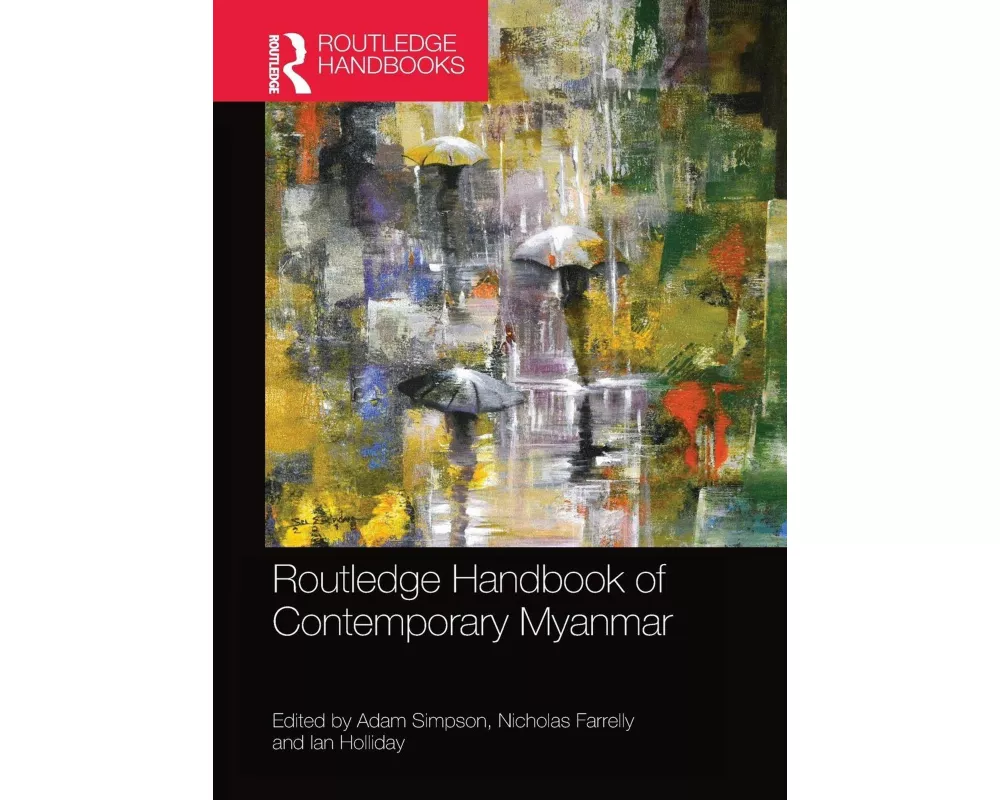 Routledge Handbook of Contemporary Myanmar