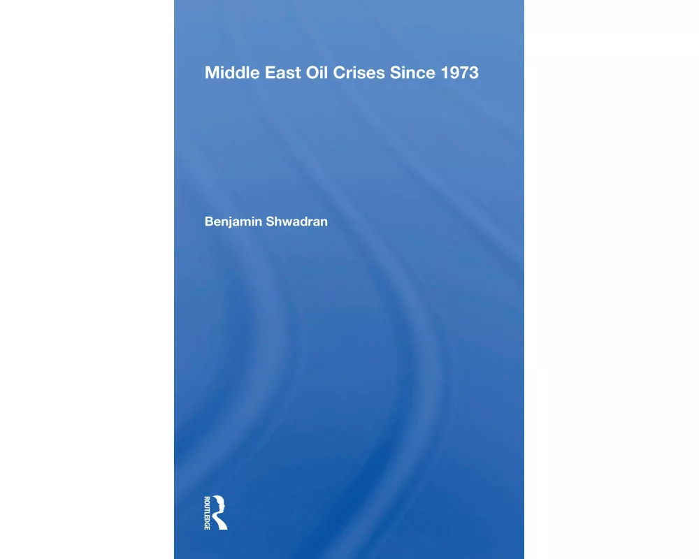 Middle East Oil Crises Since 1973