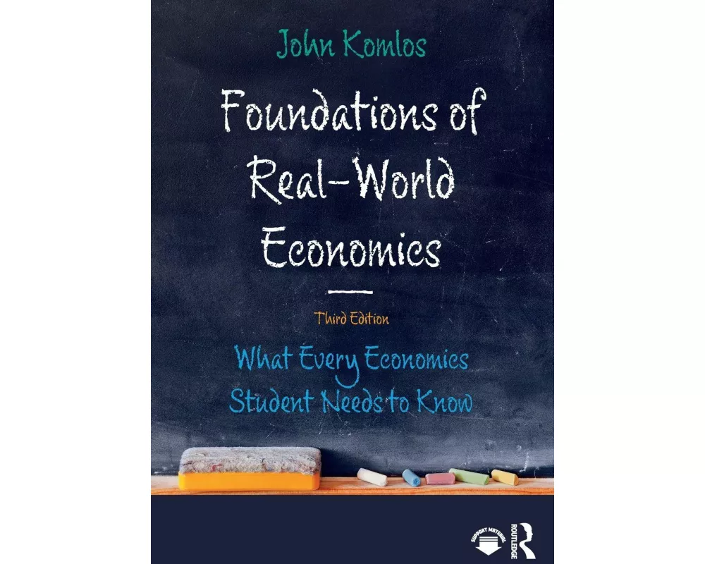 Foundations of Real-World Economics