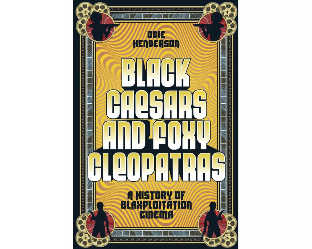 Black Caesars and Foxy Cleopatras