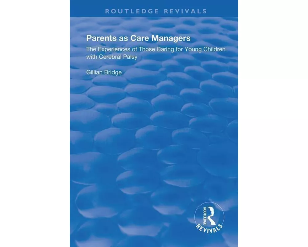 Parents as Care Managers