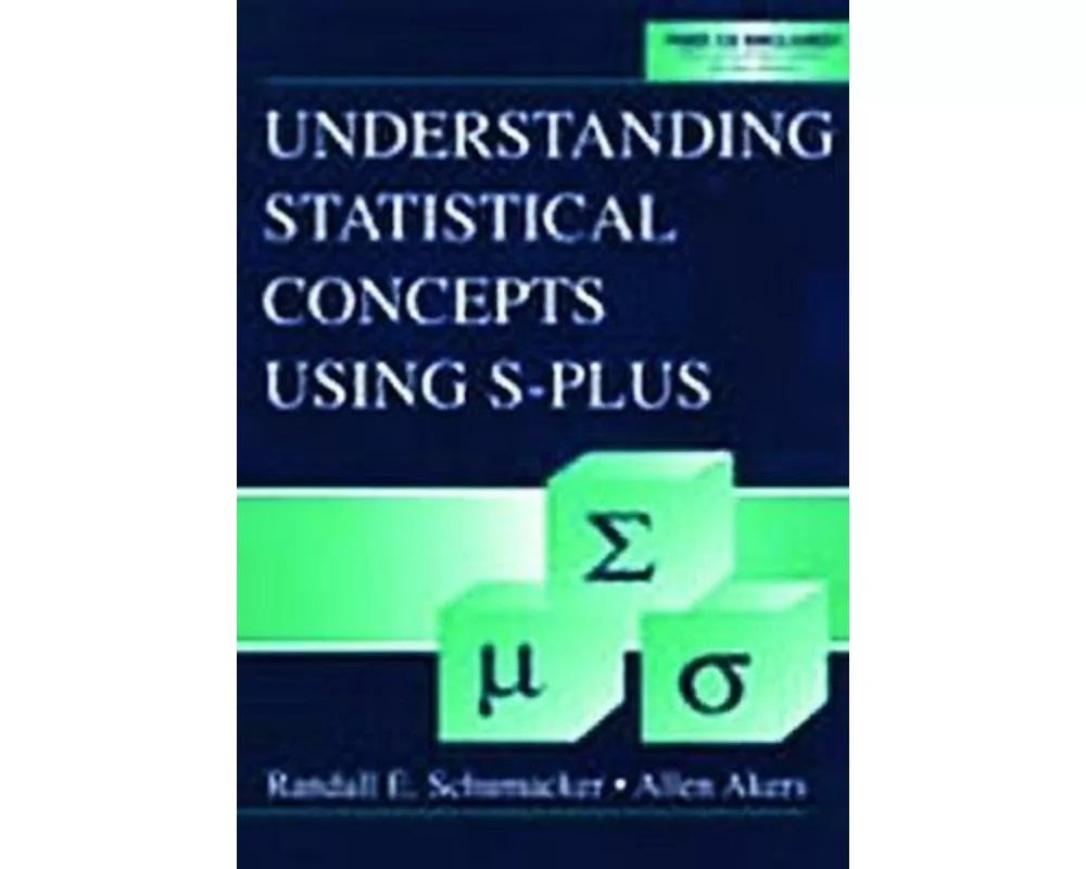 Understanding Statistical Concepts Using S-plus