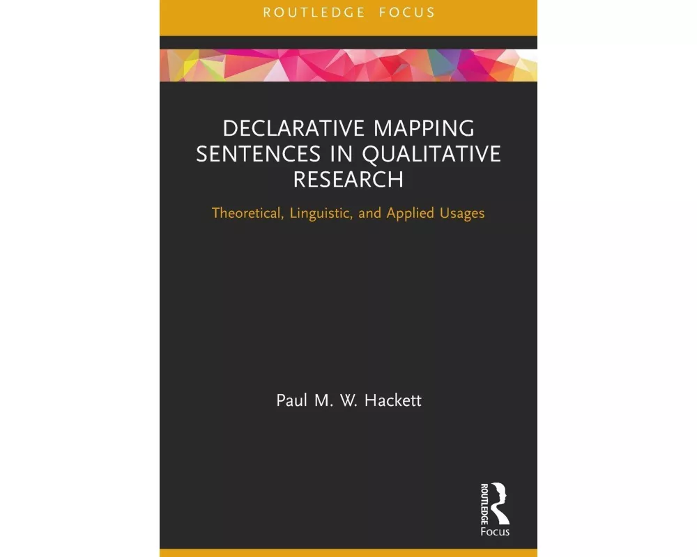 Declarative Mapping Sentences in Qualitative Research