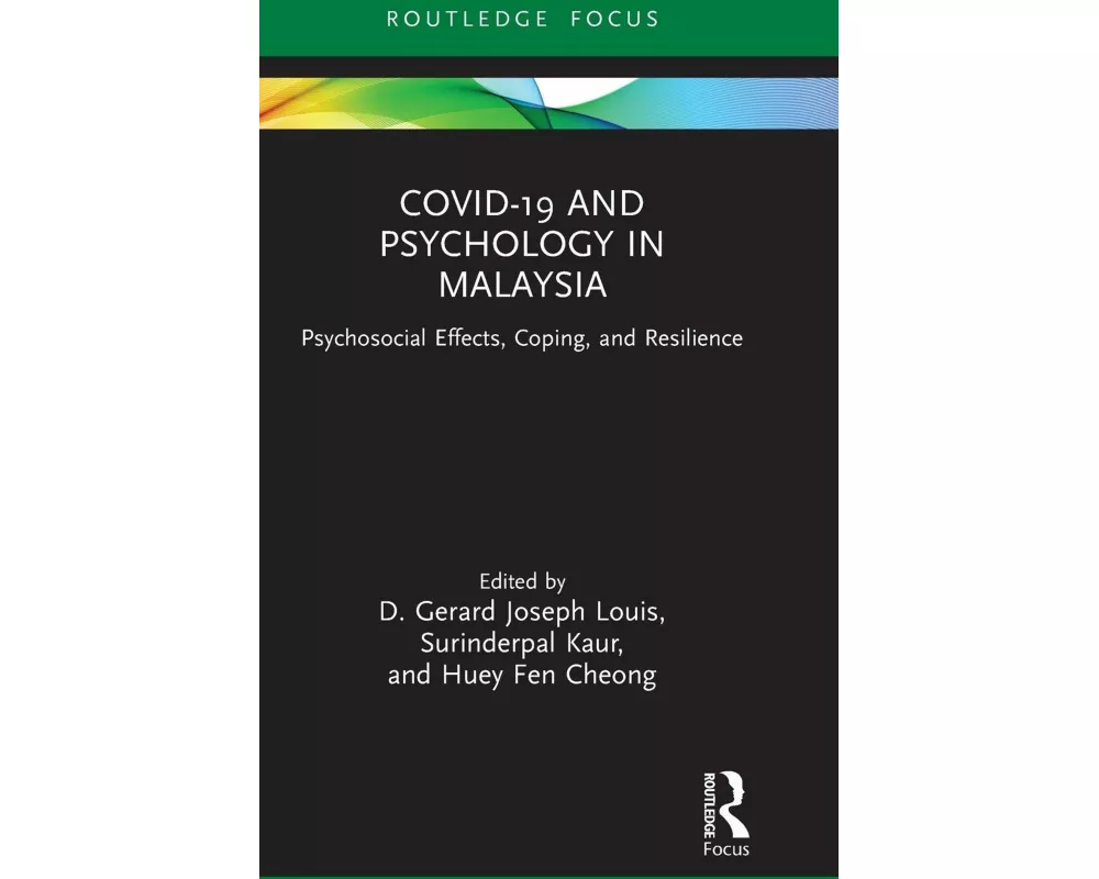 COVID-19 and Psychology in Malaysia