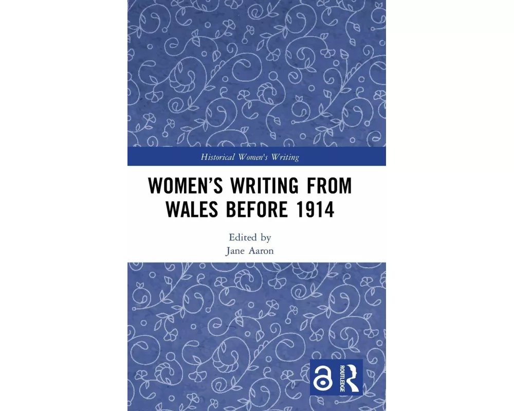 Women’s Writing from Wales before 1914