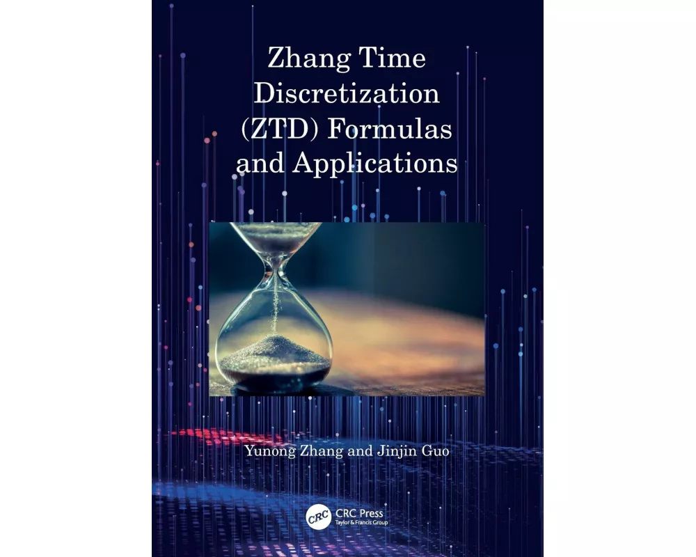 Zhang Time Discretization (ZTD) Formulas and Applications