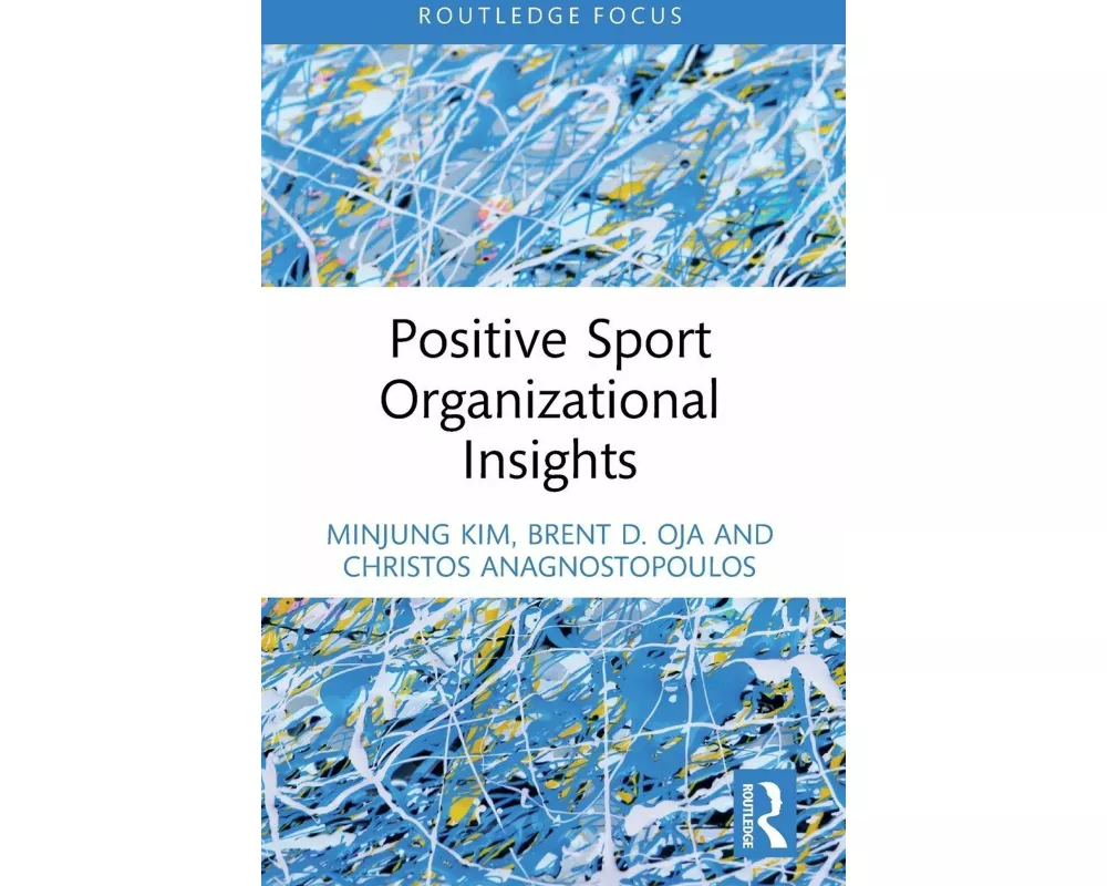 Positive Sport Organizational Insights