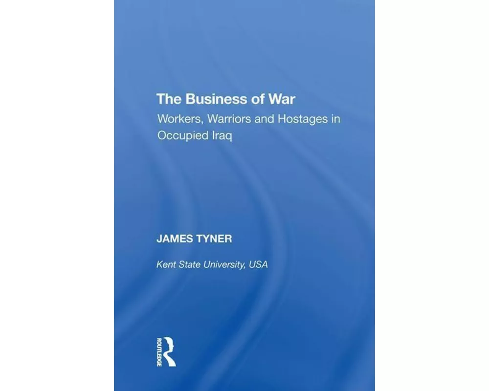 The Business of War