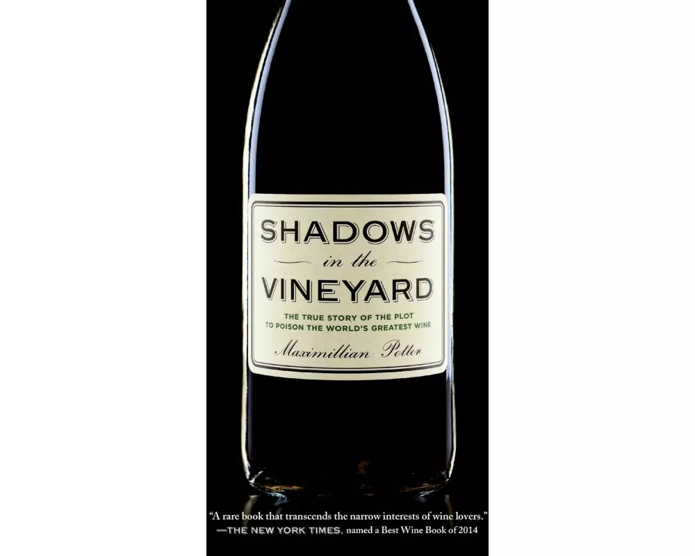 Shadows in the Vineyard