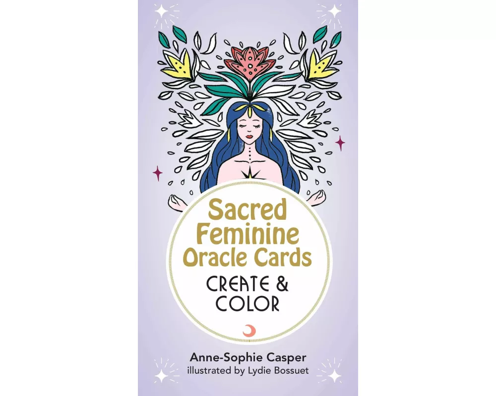 Sacred Feminine Oracle Cards: Create and Color