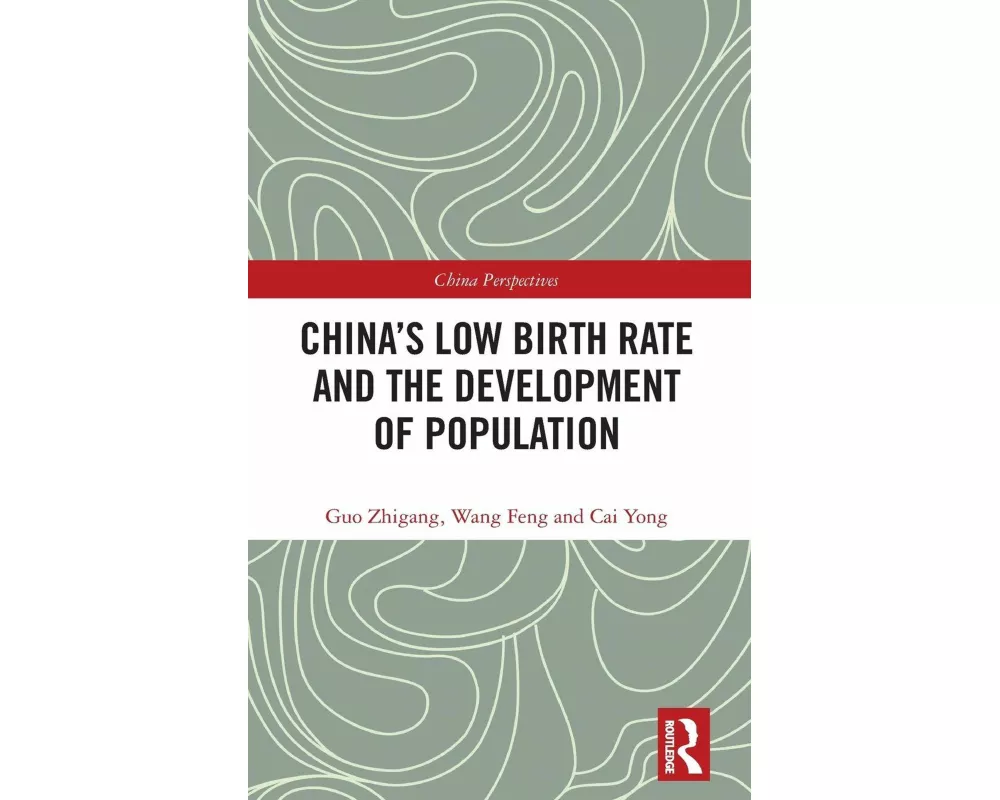 China's Low Birth Rate and the Development of Population