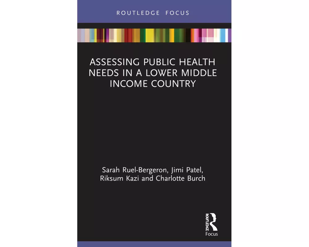 Assessing Public Health Needs in a Lower Middle Income Country