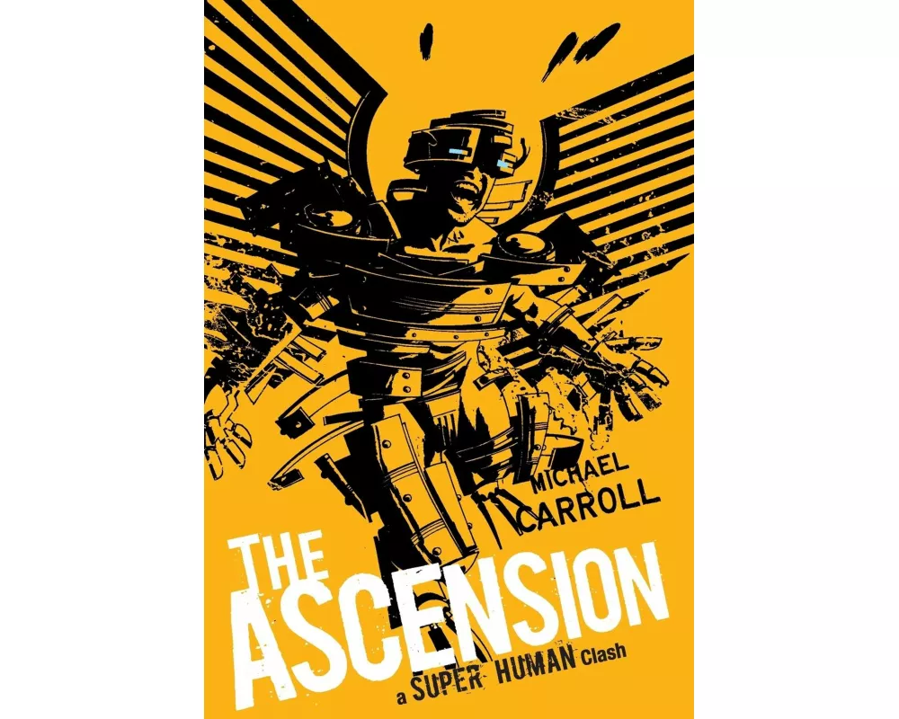 The Ascension: a Super Human Clash