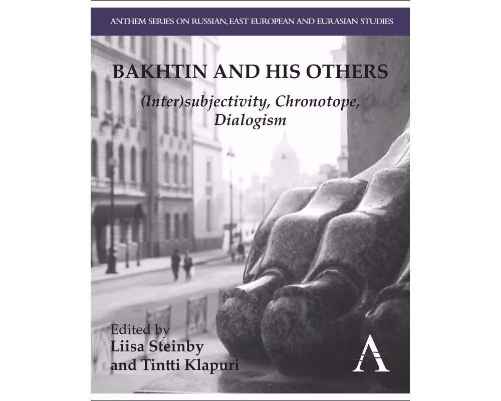 Bakhtin and his Others