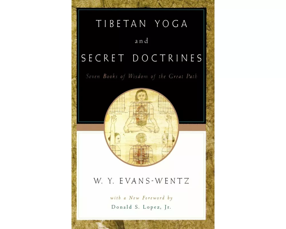 Tibetan Yoga and Secret Doctrines