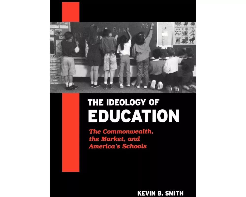 The Ideology of Education