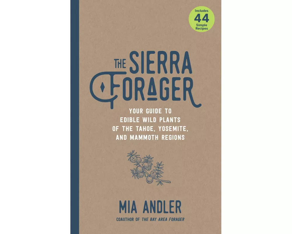 The Sierra Forager