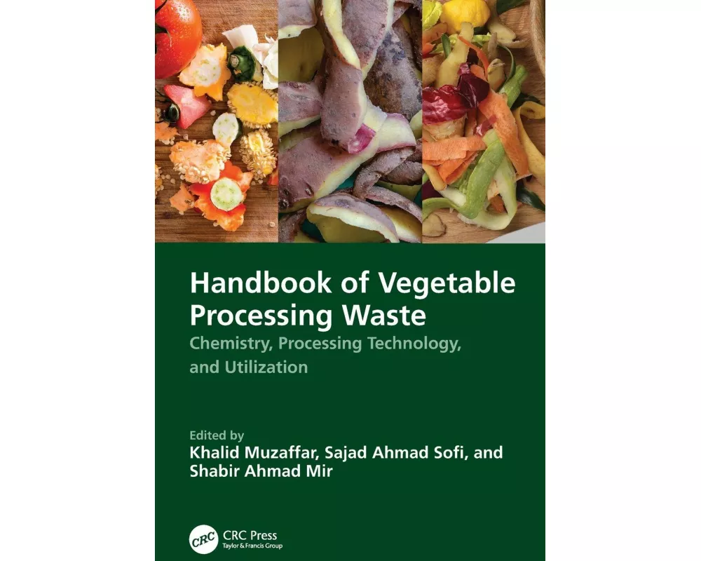 Handbook of Vegetable Processing Waste