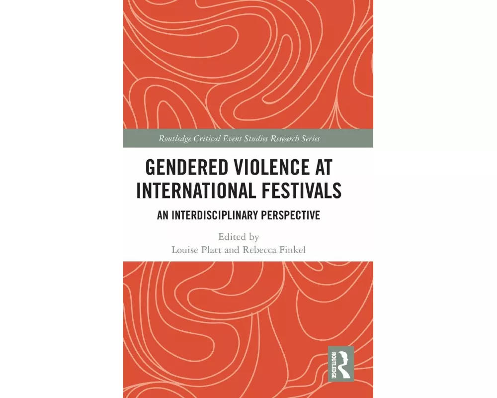 Gendered Violence at International Festivals