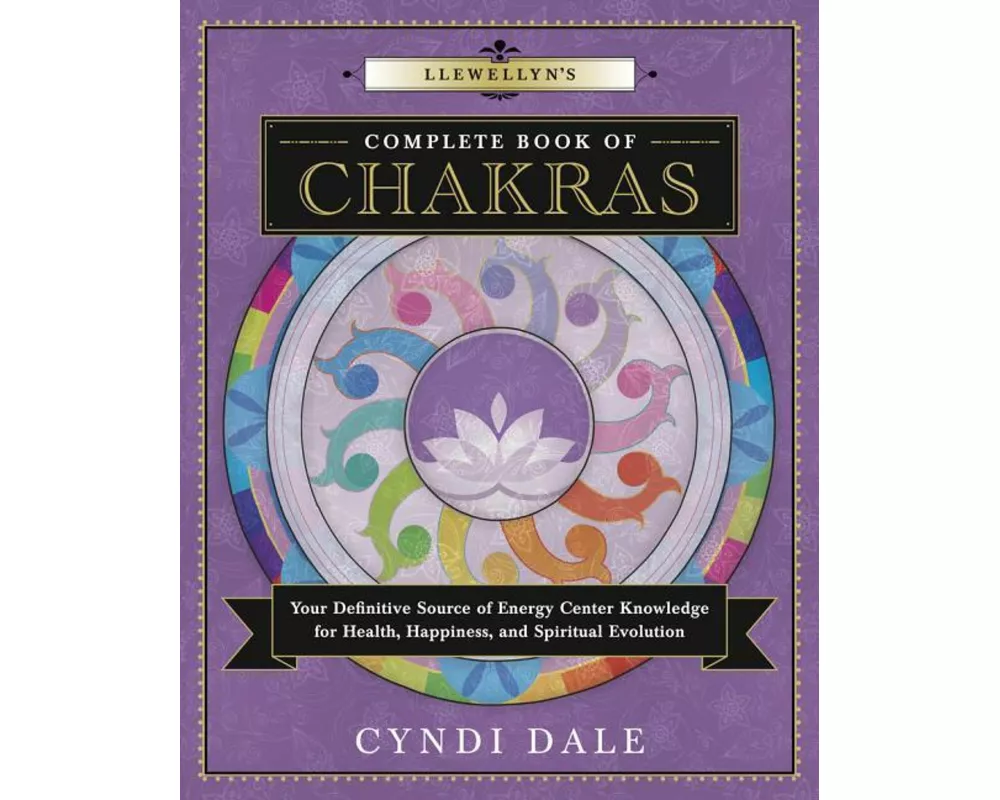 Llewellyn's Complete Book of Chakras