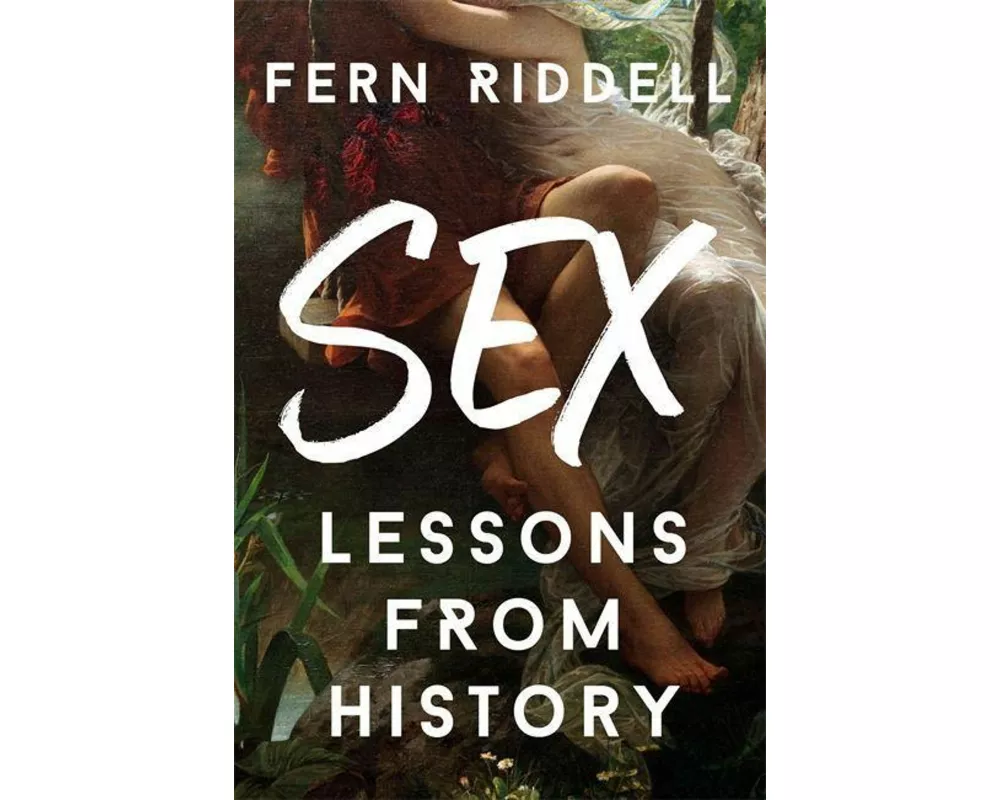 Sex: Lessons From History